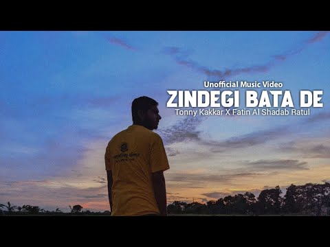 Tony Kakkar - Zindagi Bata De | Fatin Al Shadab Ratul | Zindagi Bata De  Lofi