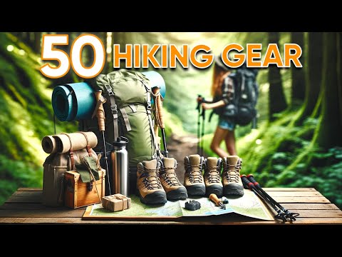 50 Coolest Hiking Gear & Gadgets 2024 You Must See!