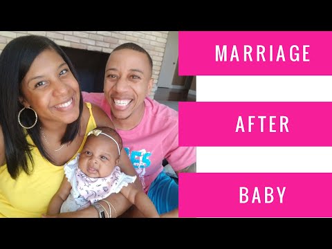 Then Came the Baby | Marriage After Baby