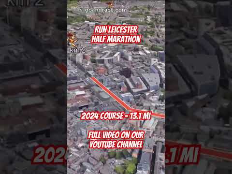 Run Leicester Half Marathon and 10K 2024: fly over the half-marathon course!