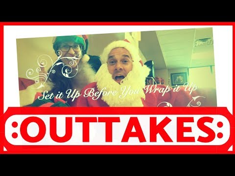 BTS | OUTTAKES | Santa Says Set it Up Before You Wrap it Up