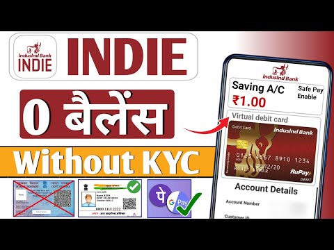 instant savings account open without video kyc | best zero balance account | indie bank account open