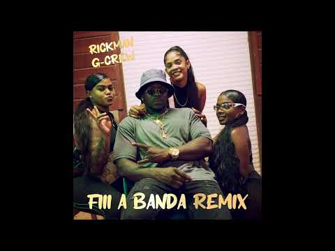 FIII A BANDA REMIX - RICKMAN G-CREW (OFFICIAL AUDIO)