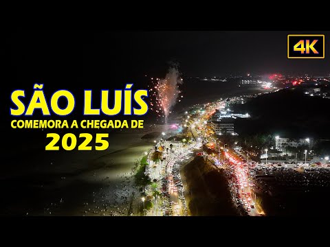 REVEILLON SÃO LUÍS   |  FELIZ 2025  -  HAPPY NEW YEAR