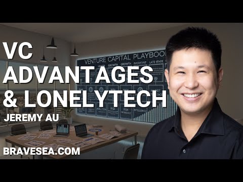 VC Advantages: Market Expertise, Due Diligence vs. Fraud & LonelyTech Case Study - E499