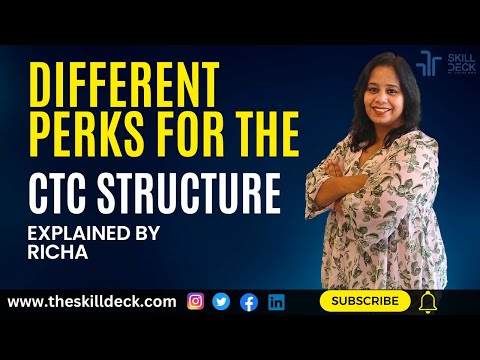 Different Perks for the CTC Structure - Explained by Richa