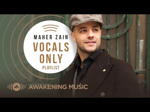 Awakening Music - Maher Zain ( Vocals Only ) | Live Stream