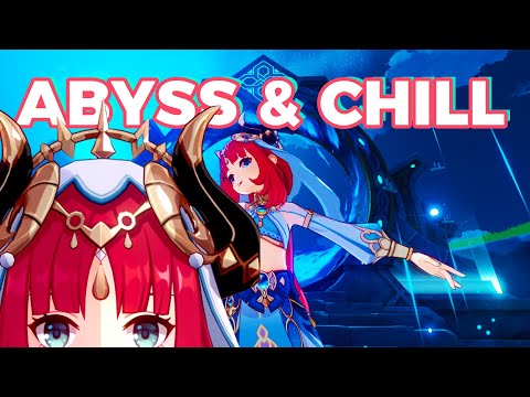 Genshin Abyss & Chill