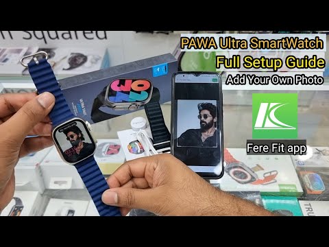 PAWA Smart Watch Unboxing, Features & Connection Guide | Add Custom Wallpaper