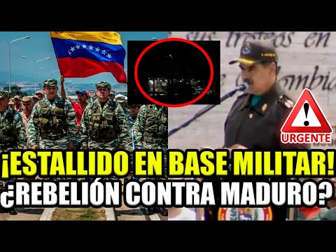 🚨¡URGENTE! ESTALLIDO EN VENEZUELA EN BASE MILITAR ¡MADURO EN ALERTA A POSIBLE REBELIÓN! BREAK POINT