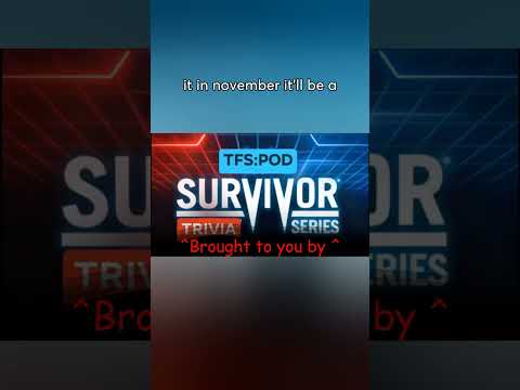 #WWE #survivorseries #Trivia on TFSPOD