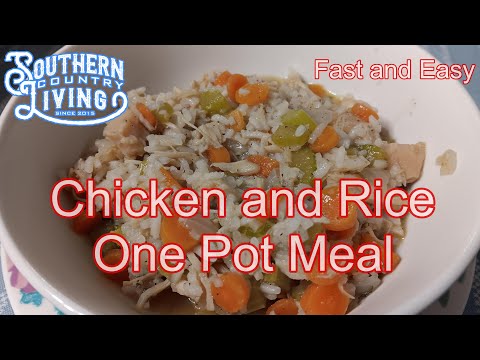 Chicken and Rice One Pot Meal  --  Fast and Easy