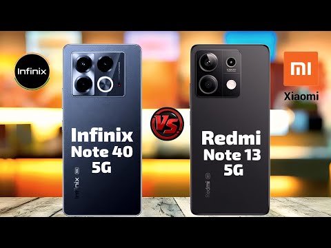 Infinix Note 40 5G VS  Redmi 13 5G