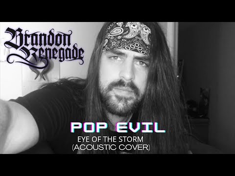 POP EVIL- Eye Of The Storm (Acoustic Cover)