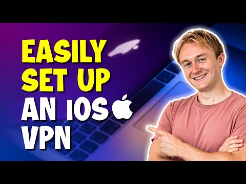 How to Easily Set Up an iOS VPN