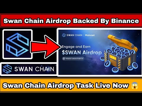 Swan Chain Airdrop | Swan Chain.io | Swan Chain Backed By Binance Labs | Engage To Earn Airdrop |