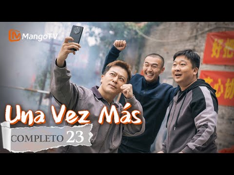 【Episodios 23】Maravillosa vida cotidiana de una gran familia china | Una Vez Más | MangoTV Spanish