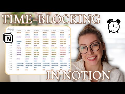 Build a Time-Blocking Calendar in Notion (+ How I Use Time-Blocking!)