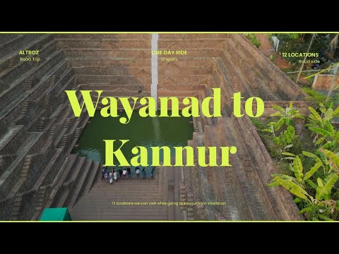 One day car ride to kannur from Wayanad