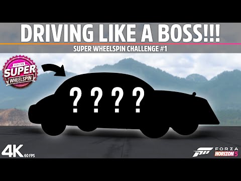 Forza Horizon 5 - DRIVING LIKE A BOSS Super Wheelspin Car Challenge #1