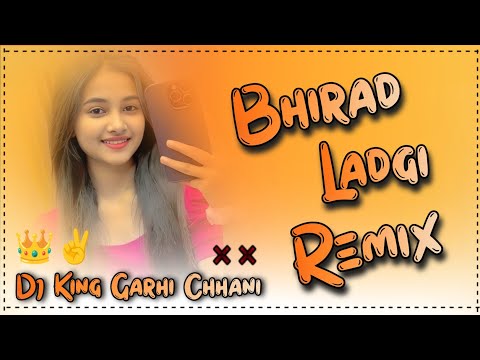 BHIRAD LADGI HARD BASS REMIX !! MASOOM SHARMA NEW SONG 2024 REMIX !! DJ KING GARHI CHHANI 🍁