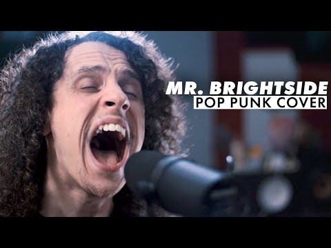 if 'Mr. Brightside' by The Killers was pop punk