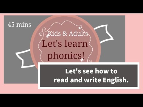 【From Baby to adults 】Let's learn basic phonics. let's see how to read and write English.