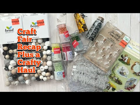 Quick Craft fair Recap and Crafty Haul: KSCrafts, HL, & Joanns