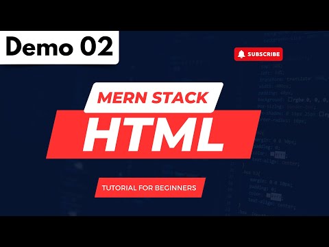 Mern Stack Demo 02 | Hypertext Markup Language | Tutorial for Beginners