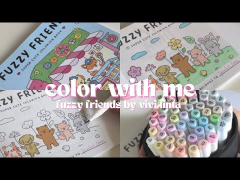 color and unbox with me (coloring asmr) | ohuhu markers | fuzzy friends coloring book