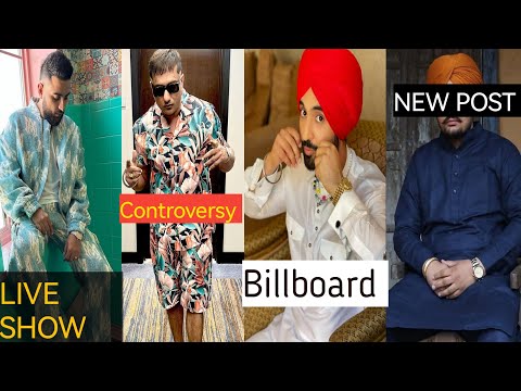 SIDHU MOOSE NEW POST | DILJEET ON BILLBOARD | YO YO HONEYSINGH CONTROVERSY | KARAN AUJLA LIVE SHOW