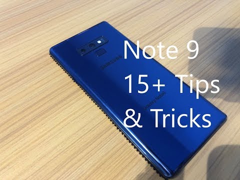 Samsung Galaxy Note 9 Tips & Tricks