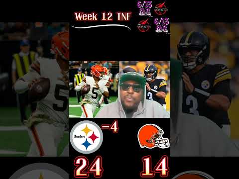 Week 12 TNF Pick. Who you got? #pittsburgh #steelers vs #cleveland #browns. #NFL #Football #sports