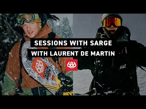 Sessions with Sarge: Laurent De Martin