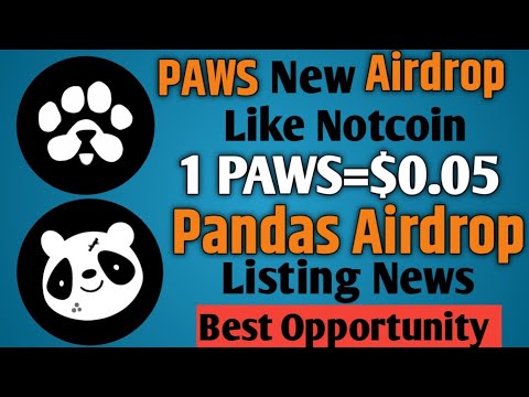 PAWS New Telegram Airdrop Like Not Coin ! PAWS Airdrop Real or Fake ! Pandas Airdrop Listing News !