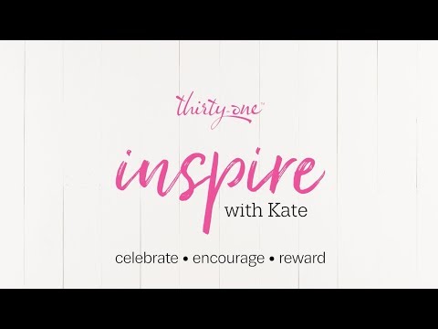 Inspire with Kate - April 2018 Episode 1