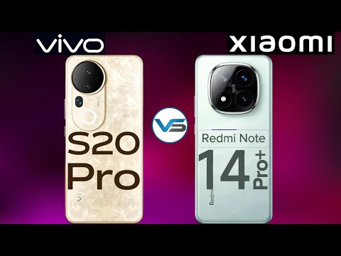 Vivo S20 Pro 5G VS Redmi Note 14 Pro Plus 5G | Redmi Note 14 Pro Plus 5G VS Vivo S20 Pro 5G