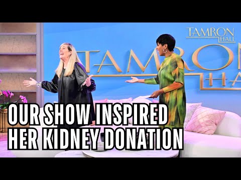 She Was So Inspired by Our Show That She Became a Kidney Donor!