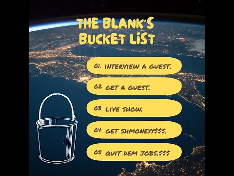 The Bucket List.