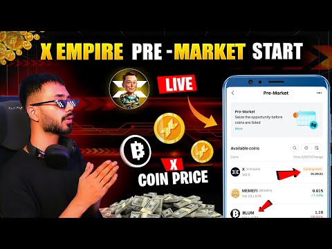 BLUM AIRDROP & X EMPIRE PRE - MARKET || LIVE PRICE X TOKEN COIN PRICE 0.387 || BLUM $1 PRICE ? LIVE