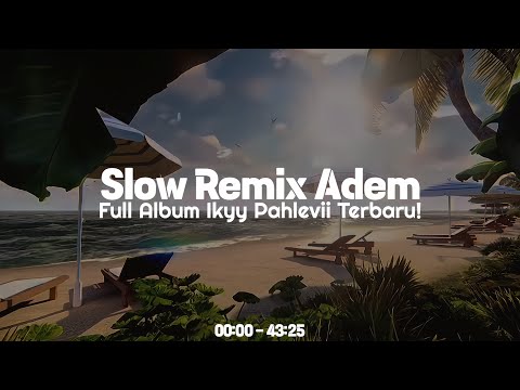 Slow Adem Remix Barat 🎧 Full Album Ikyy Pahlevii Terbaru ( Spesial Akhir Tahun 2024 )