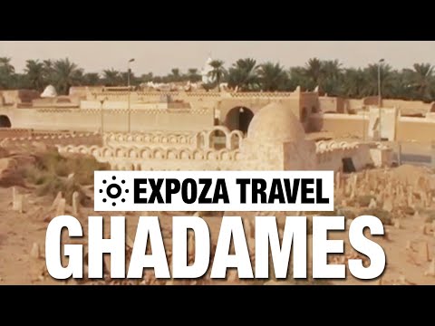 Ghadames (Libya) Vacation Travel Video Guide