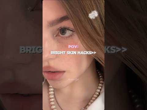 Bright skin hacks 🕊️🌸#hacks #glowup #glowingskin #bright #skincare #ytshorts #trending