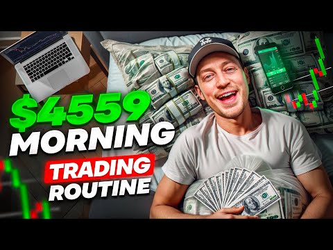 My Morning Trading Routine for a FAST $4559 Day