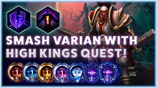 Varian Smash - SMASH VARIAN WITH HIGH KINGS QUEST! - B2GM Season 3 2024