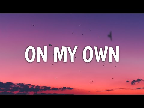 The People's Thieves - On My Own (Lyrics) (From We Have a Ghost)