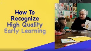 How to Recognize High Quality Early Learning