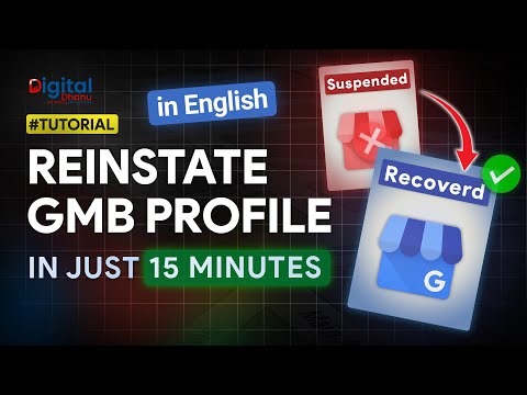 How to Solve Suspended Google Business Profile: Step-by-Step Guide | Reinstate GMB | Digital Dhanu