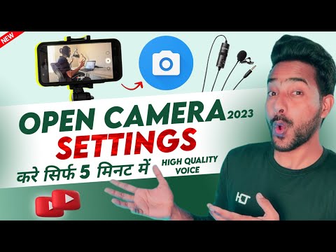 Open Camera All Settings 2023 || Open Camera Settings for youtube videos || open camera mic setting