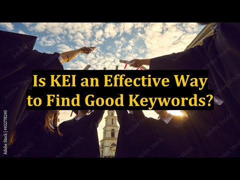 Is KEI an Effective Way to Find Good Keywords?